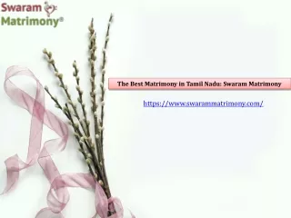 The Best Matrimony in TamilNadu | Swarammatrimony