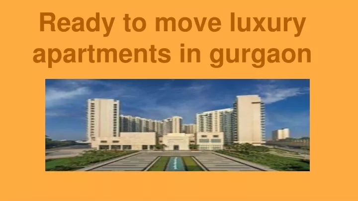 ready to move luxury apartments in gurgaon