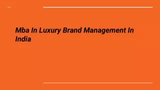 Mba In Luxury Brand Management In India