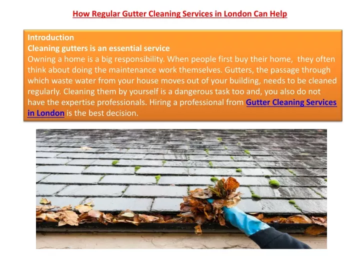how regular gutter cleaning services in london can help