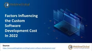 Factors Influencing the Custom Software Development Cost In 2022