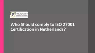 who should comply to iso 27001 certification in netherlands