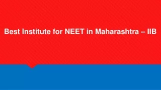 best institute for neet in maharashtra iib