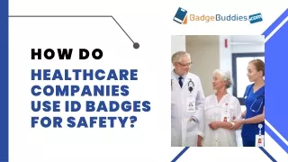 how do healthcare companies use id badges