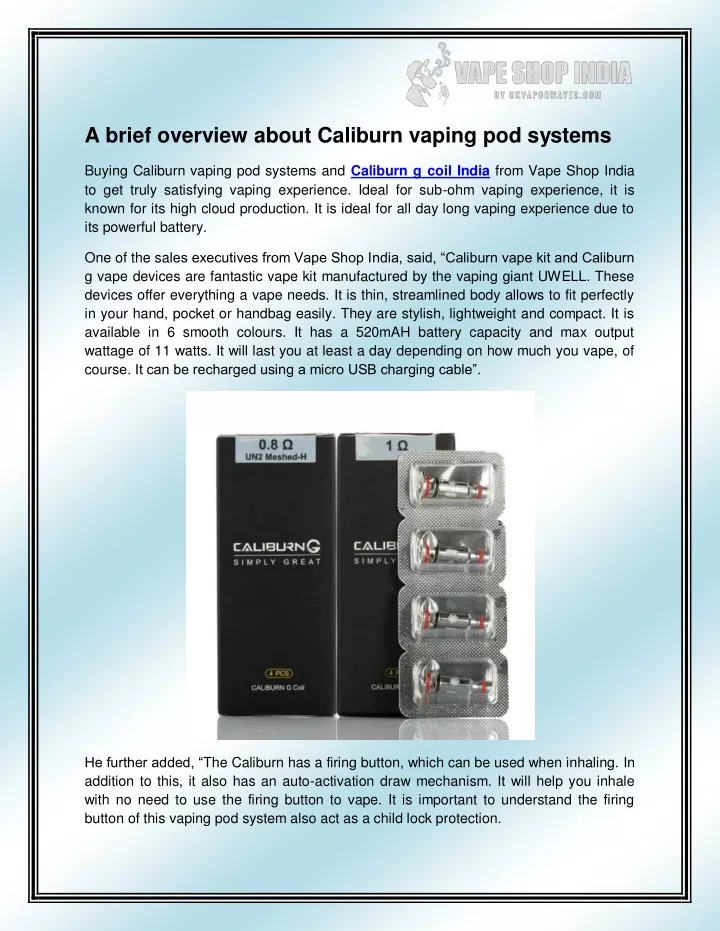 a brief overview about caliburn vaping pod systems