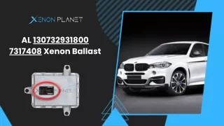 al 130732931800 7317408 xenon ballast