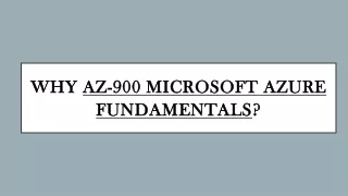Why AZ-900 Microsoft Azure Fundamentals?