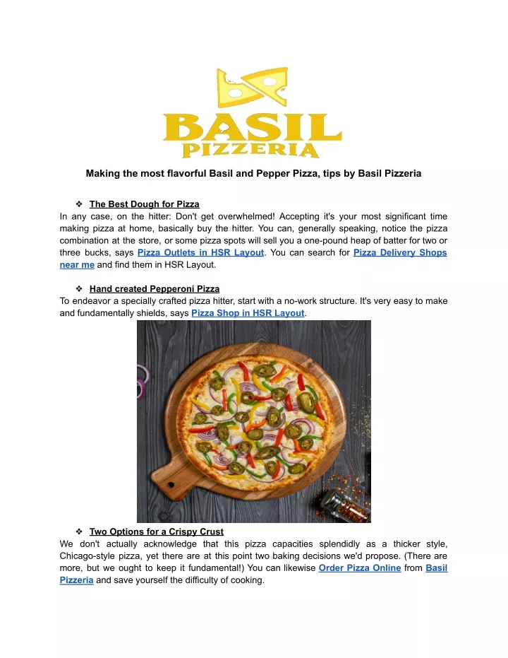 making the most flavorful basil and pepper pizza