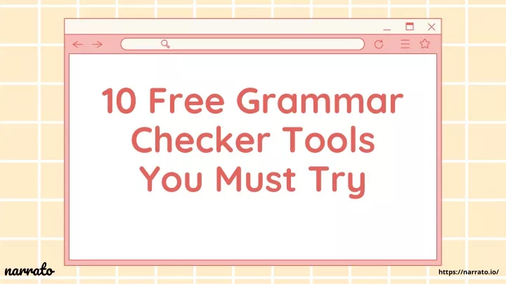 10 free grammar checker tools you must try