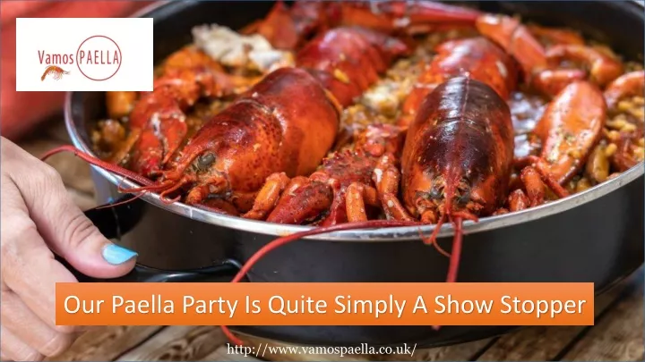 our paella party is quite simply a show stopper