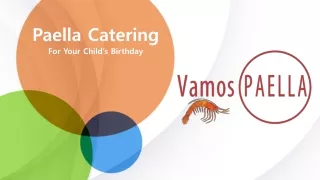 Paella Catering For Your Child’s Birthday