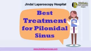 Best Treatment for Pilonidal Sinus by Jindal Laparoscopy Hospital