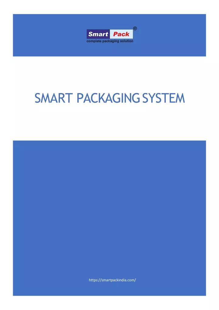 smart packaging system