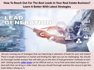 How To Reach Out For The Best Leads In Your Real Estate Business Learn It Better With Latest Strategies