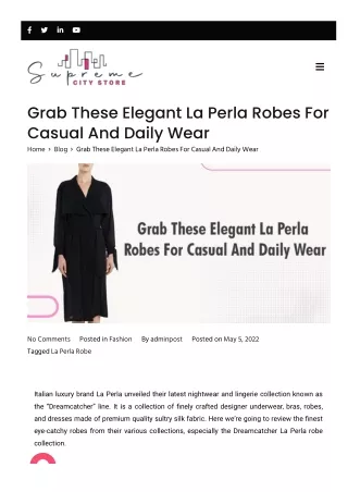 supremecity-store-blog-elegant-la-perla-robes-for-casual-wear- (1)