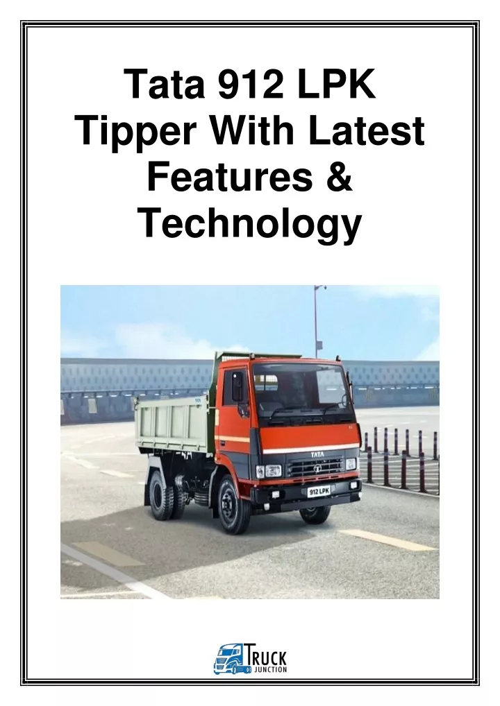 tata 912 lpk tipper with latest features