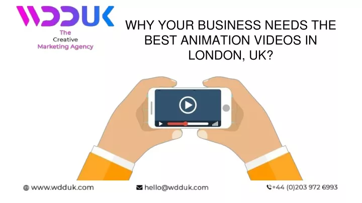 why your business needs the best animation videos in london uk
