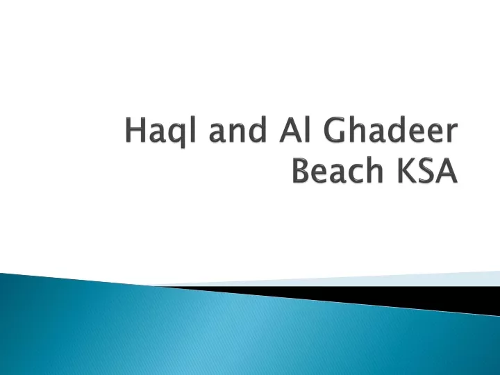 haql and al ghadeer beach ksa