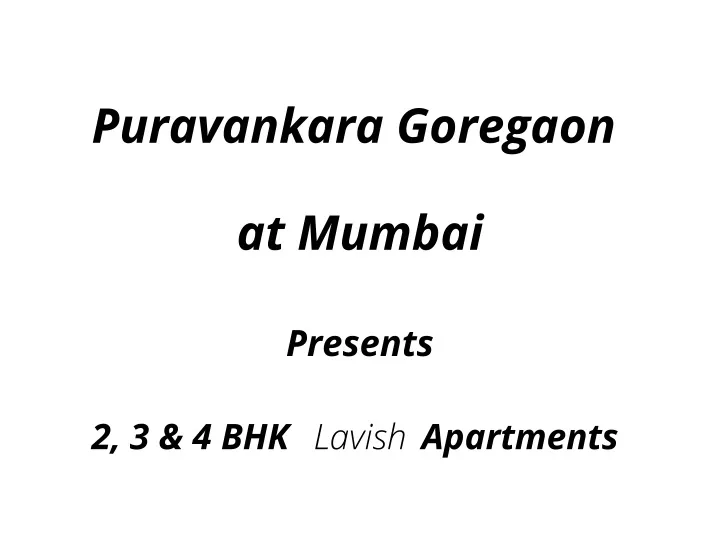 puravankara goregaon