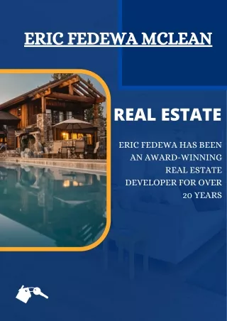 Eric Fedewa Mclean | Award-winning real estate developer