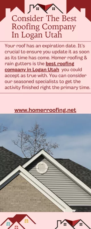 Consider The Best Roofing Company In Logan Utah