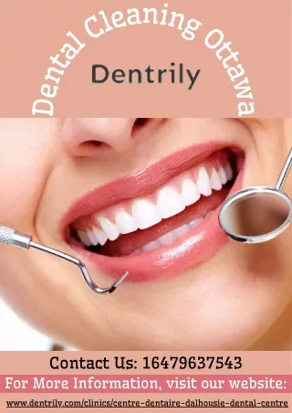 Dental Cleaning Ottawa | Best Dentistry Canada | Dentrily