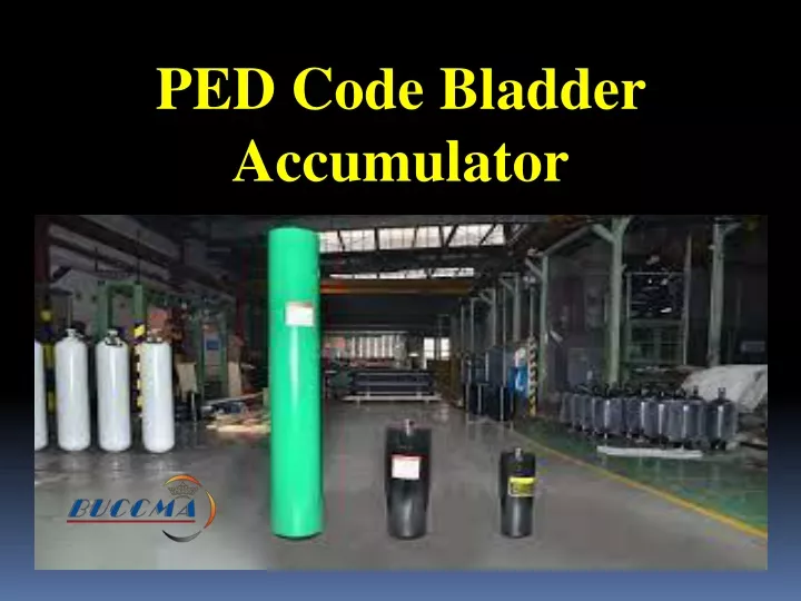 ped code bladder accumulator