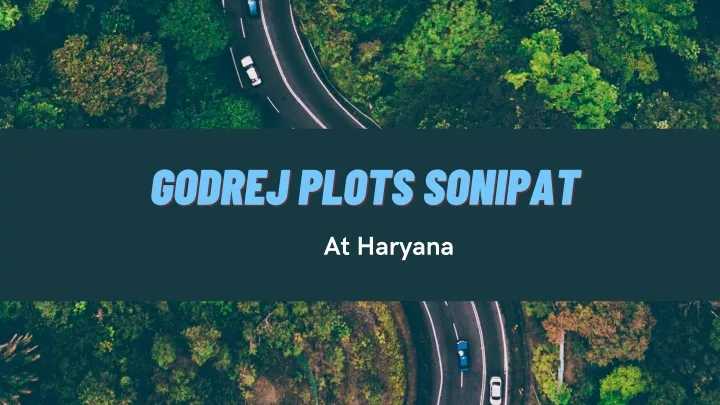 godrej plots sonipat godrej plots sonipat