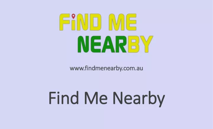 www findmenearby com au