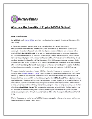 What are the benefits of Crystal MDMA Online?