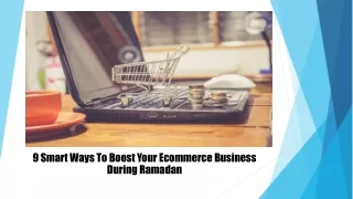 9 Smart Ways To Boost Your Ecommerce Business During Ramadan