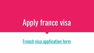 French visa application form______Apply france visa