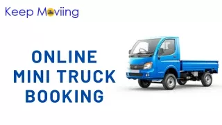 Online mini truck booking