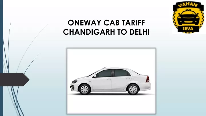 oneway cab tariff chandigarh to delhi