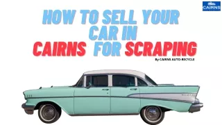 How to sell your car in cairns for scrapping