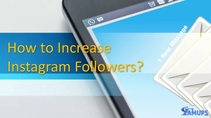 PPT - How to Increase Instagram Followers? PowerPoint Presentation ...