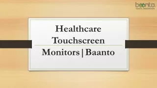Healthcare Touchscreen Monitors