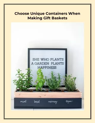 Choose Unique Containers When Making Gift Baskets