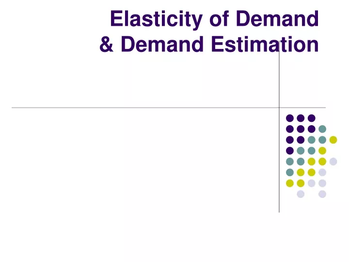 elasticity of demand demand estimation