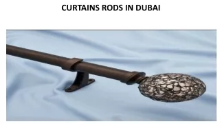 CURTAINS RODS IN DUBAI