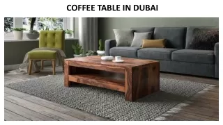 COFFEE TABLE IN DUBAI