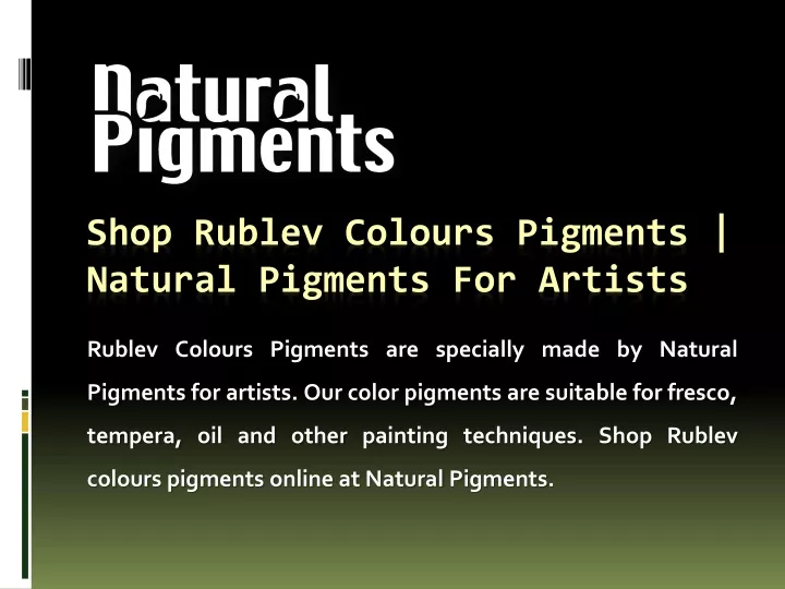 shop rublev colours pigments natural pigments for artists
