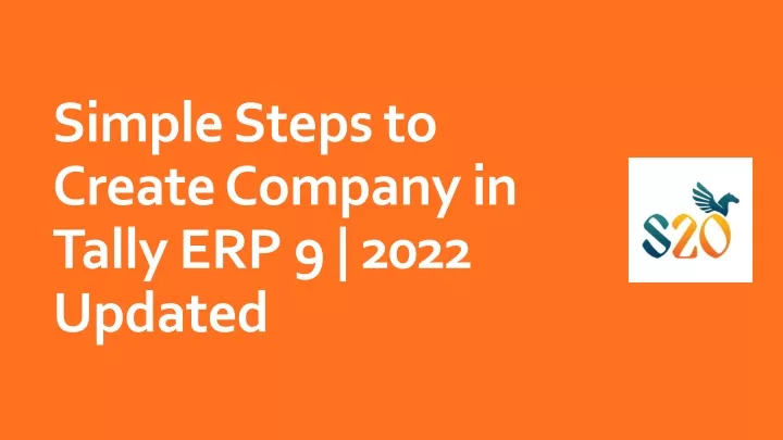 simple steps to create company in tally erp 9 2022 updated