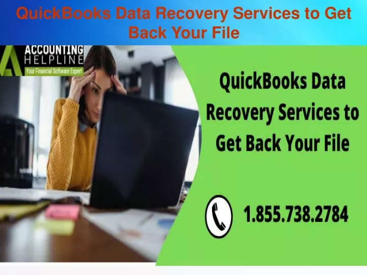 quickbooks data recovery services to get back your file