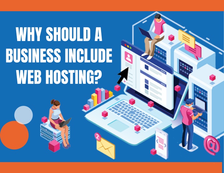 why should a business include web hosting