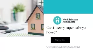 Can I use my super to buy a house