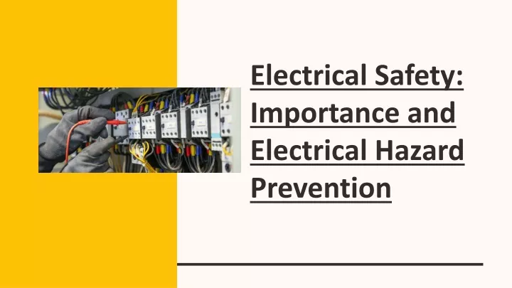 electrical safety importance and electrical
