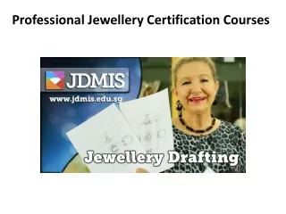 Professional Jewellery Certification Courses- JDMIS