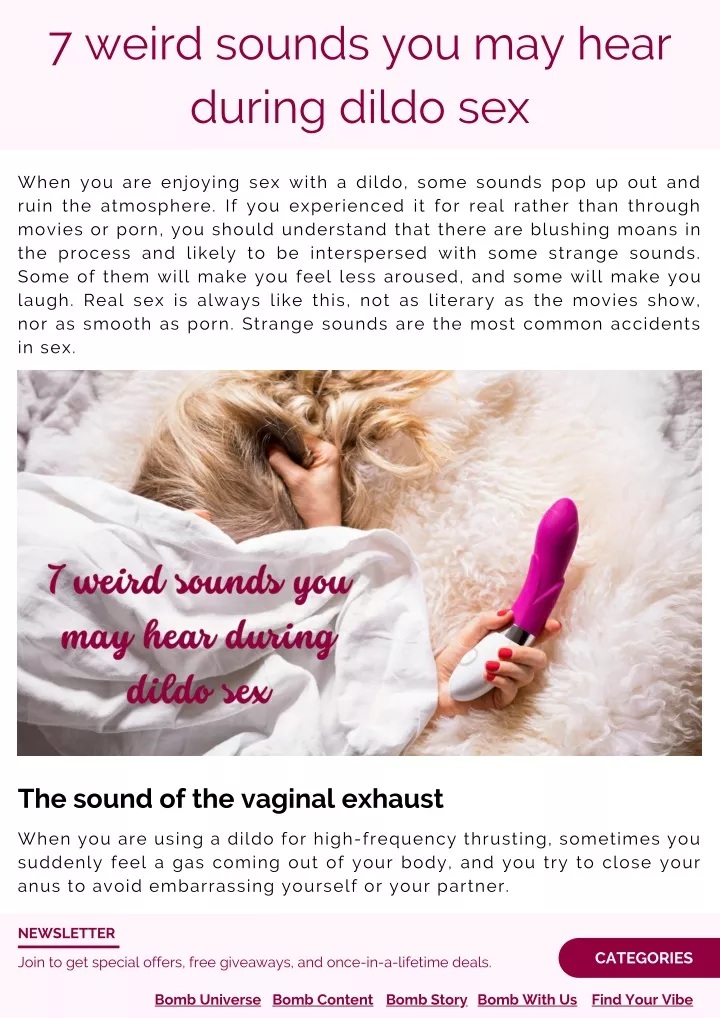 7 weird sounds you may hear during dildo sex