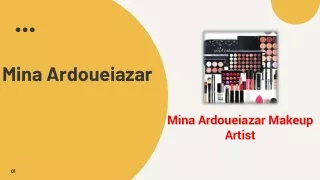 Best Makeup Artist in USA | Mina Ardoueiazar